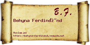 Behyna Ferdinánd névjegykártya